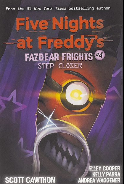 Fazbear's Frights Step Closer Book Cover